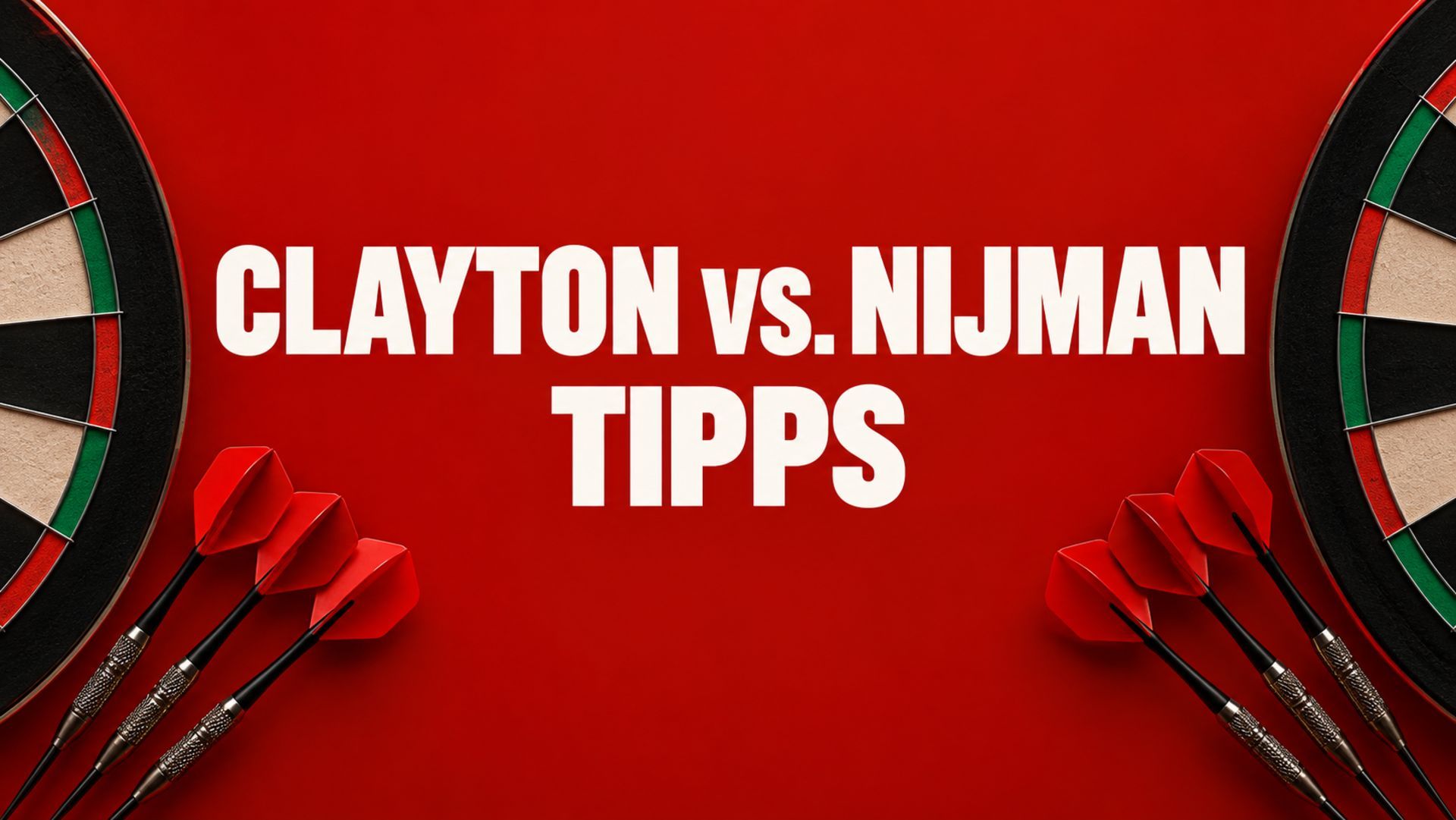 Jonny Clayton - Wessel Nijman - Tipps