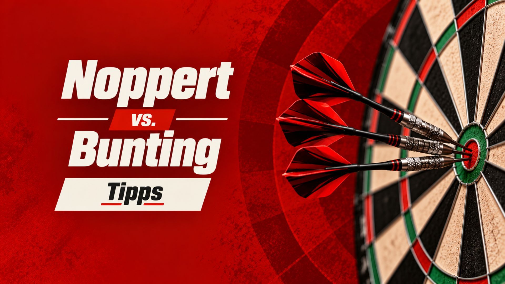 Danny Noppert - Stephen Bunting - Tipp
