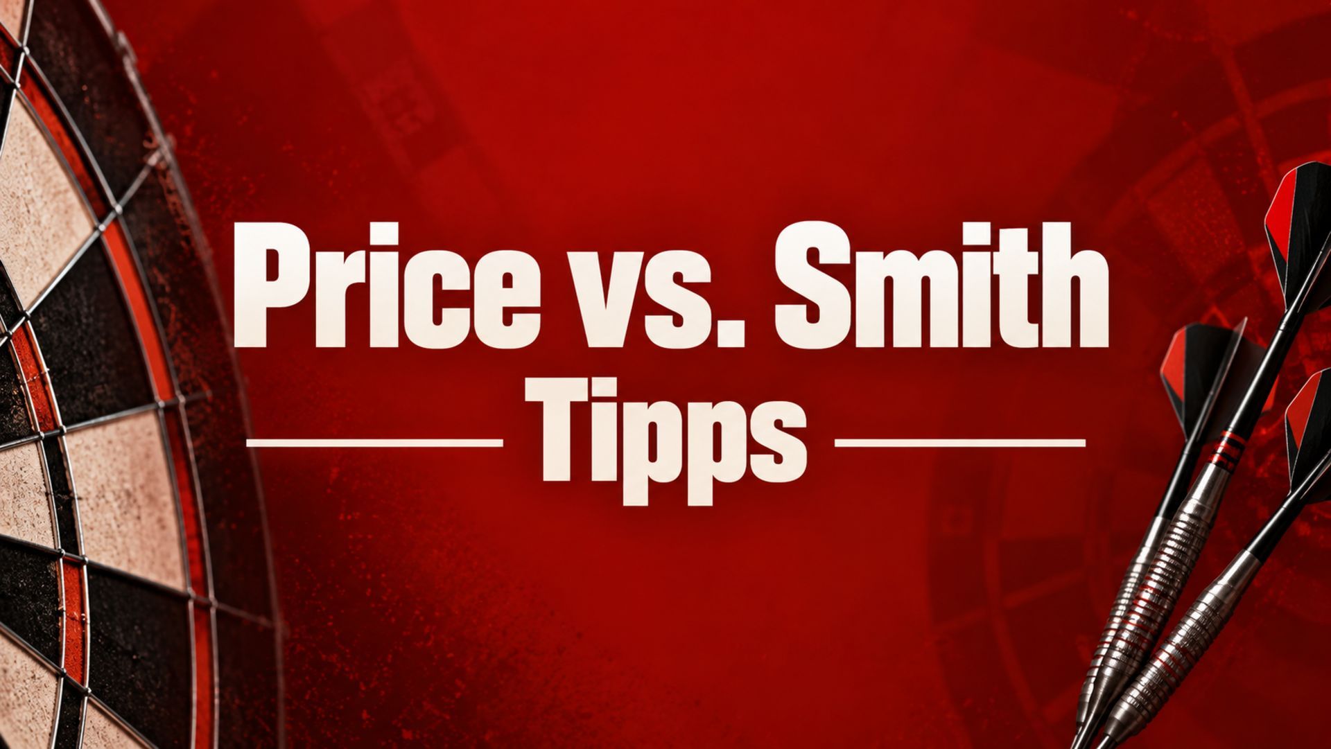 Gerwyn Price - Ross Smith - Tipps