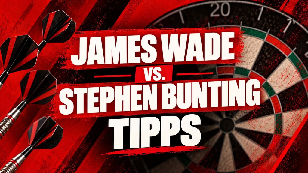 James Wade - Stephen Bunting - Tipps